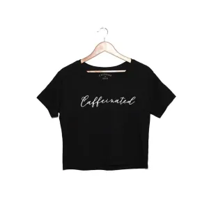 Caffeine & Kilos Caffeinated Loose Fit Crop