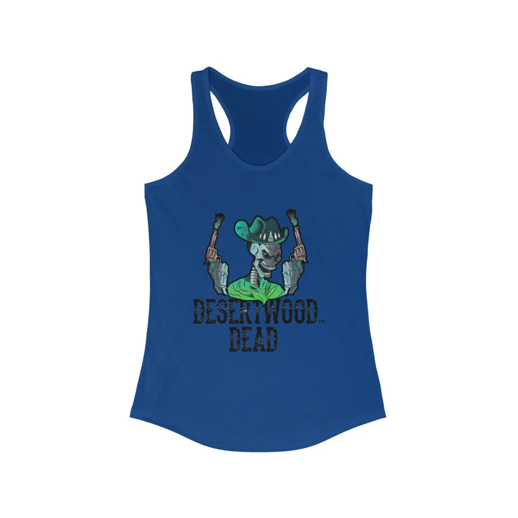 Desertwood Dead "The Gunslinger" Racerback Tank (Sizes run smaller than usual)