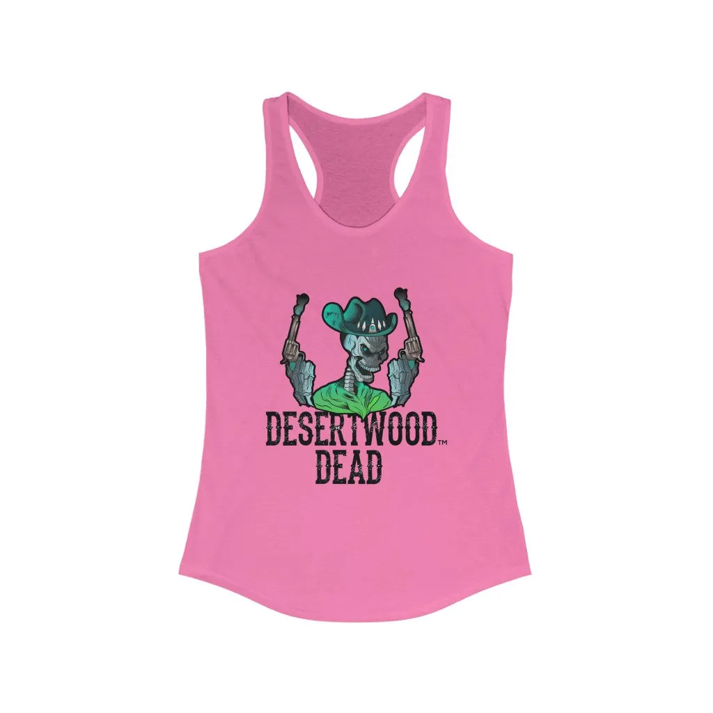 Desertwood Dead "The Gunslinger" Racerback Tank (Sizes run smaller than usual)