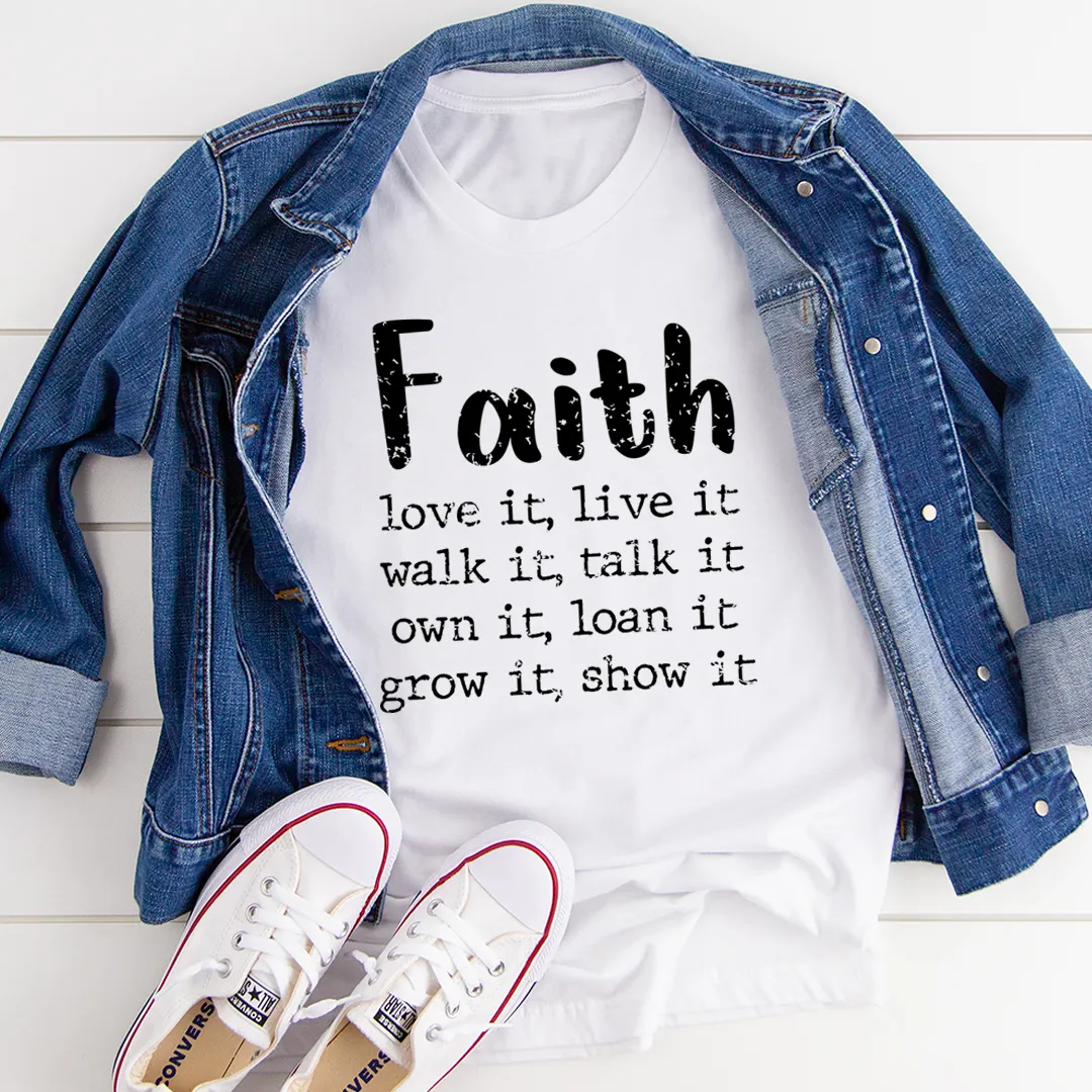 Graphic T-Shirts Faith Love It Live It Tee