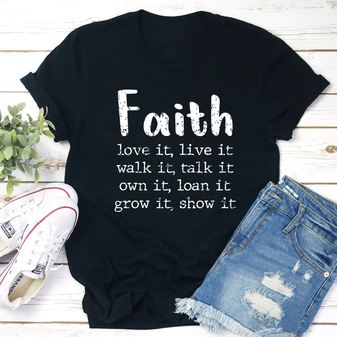 Graphic T-Shirts Faith Love It Live It Tee