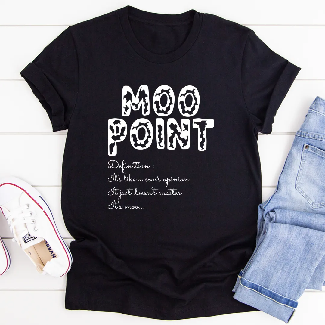 Graphic T-Shirts Moo Point Tee