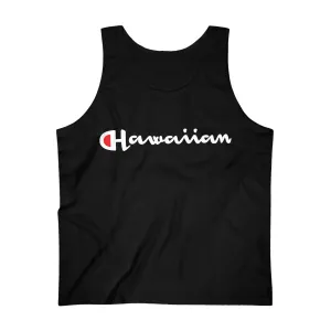 Hawaiian Champion Tank Top