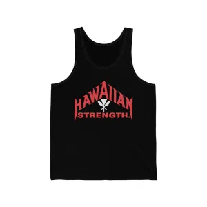 Hawaiian Strength  Tank Top