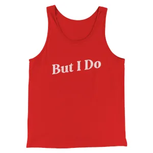 I Don't Do Matching Shirts, But I Do Funny Men/Unisex Tank Top