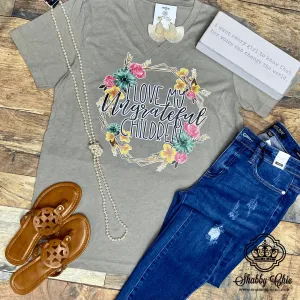 I Love My Ungrateful Children Tee