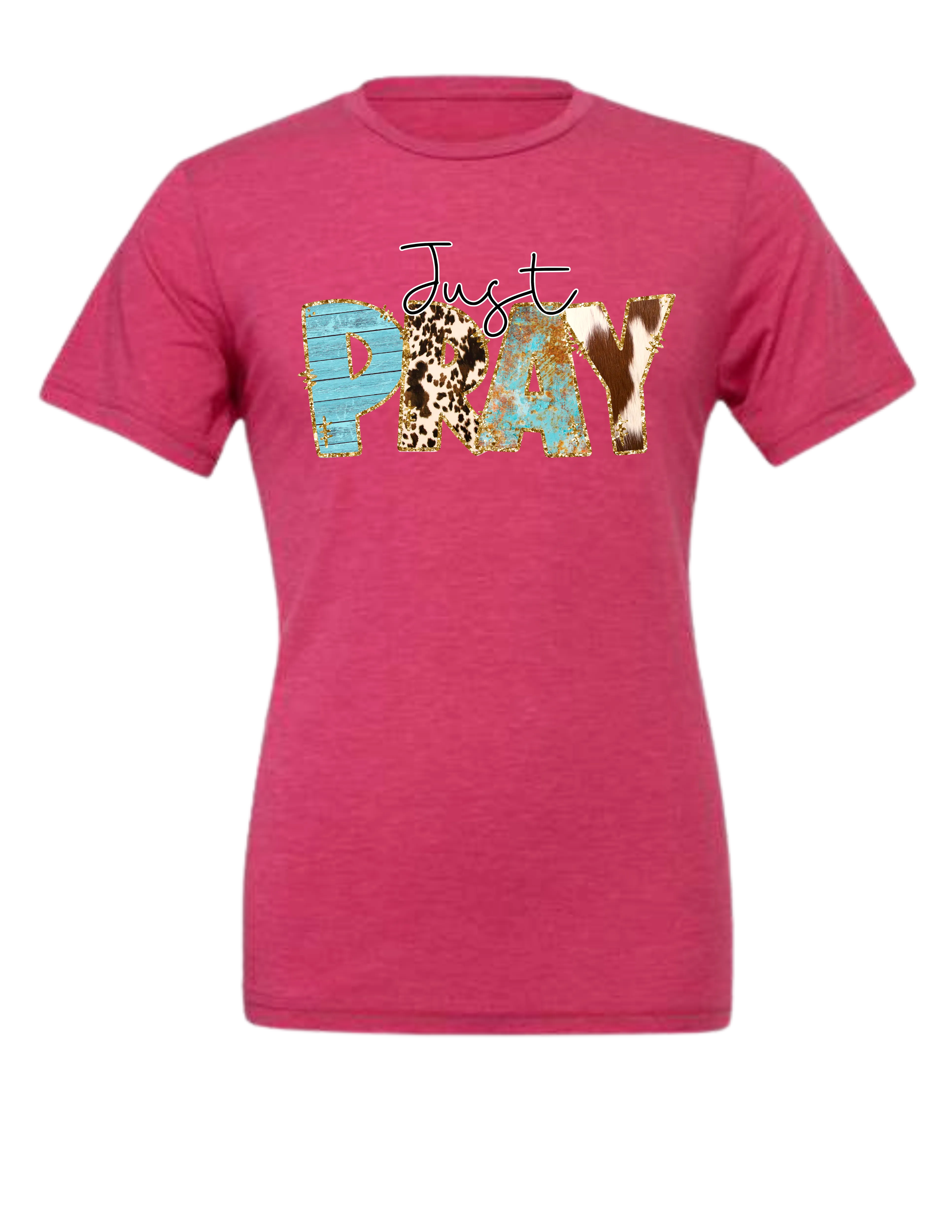 Just Pray Western Theme Shirt