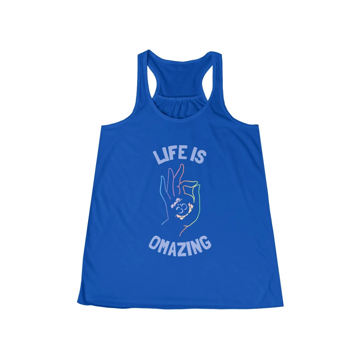 LIFE IS OMAZING <br>women's flowy racerback tank