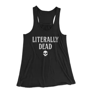 Literally Dead Women's Flowey Tank Top