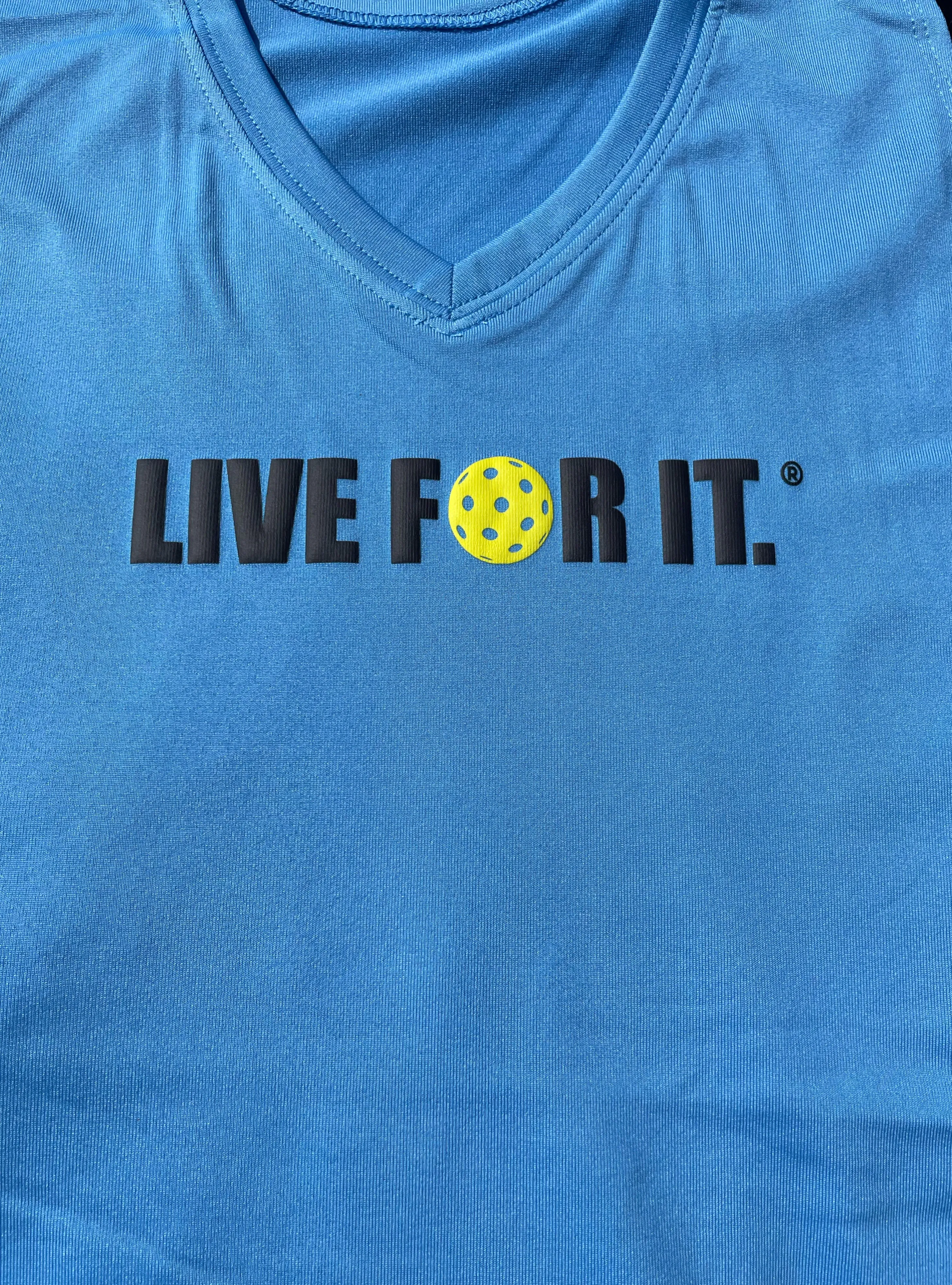 Live For It® Pickleball Shirts