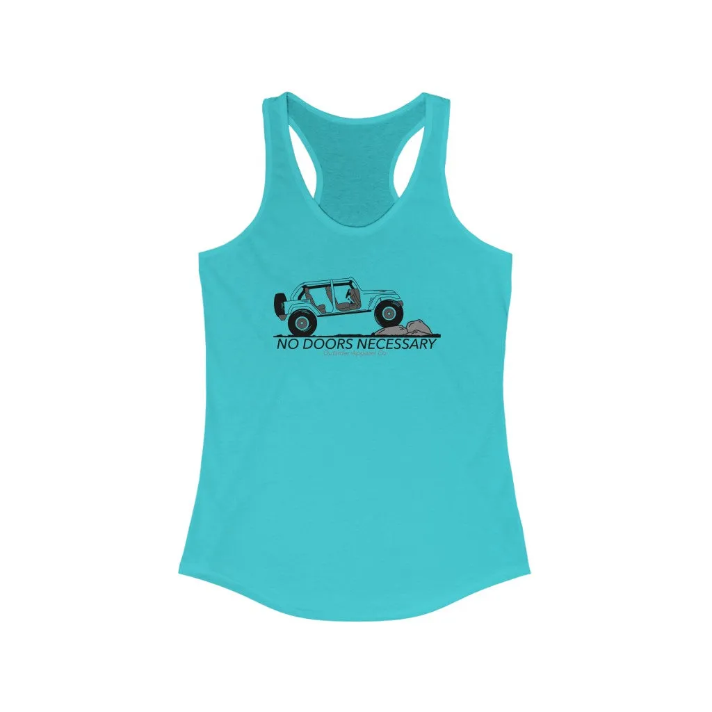 No Doors Necessary Women's Racerback Tank