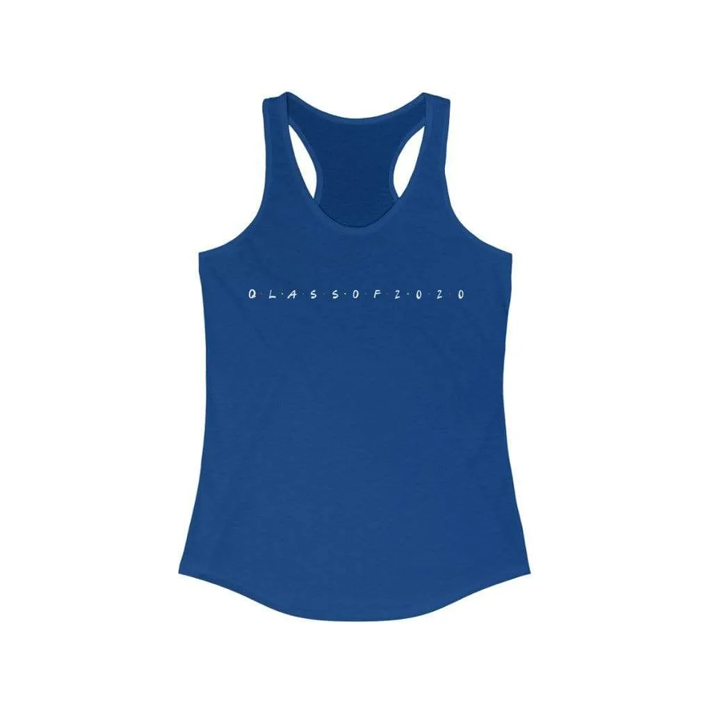 Quarantined Friends Class of 2020 Women's Racerback Tank