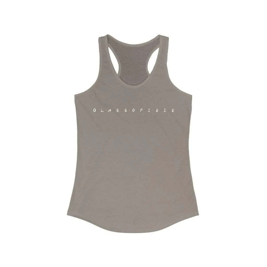 Quarantined Friends Class of 2020 Women's Racerback Tank