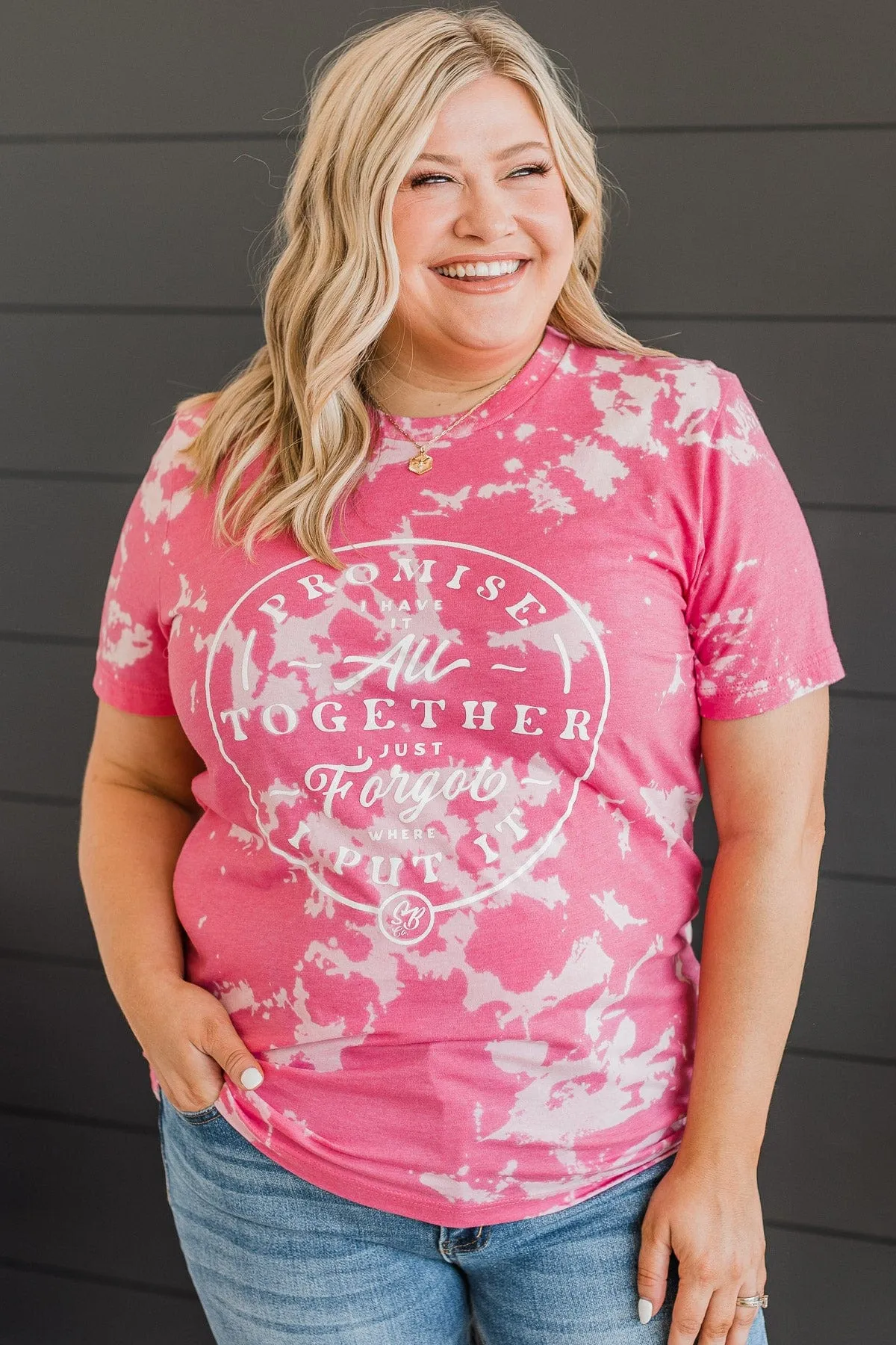 "Have It All Together" Graphic Tee- Pink