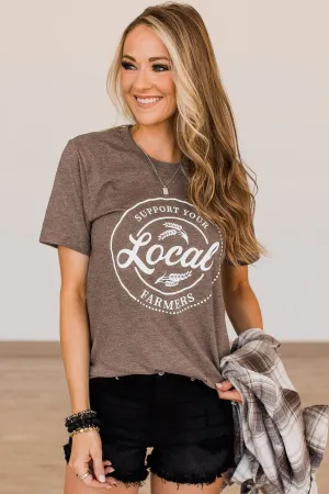 "Support Local Farmers" Graphic Tee- Dark Mocha