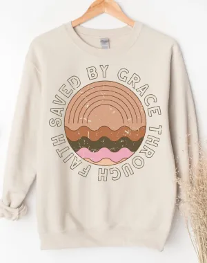 Saved By Grace Through Faith Crewneck Sweatshirt