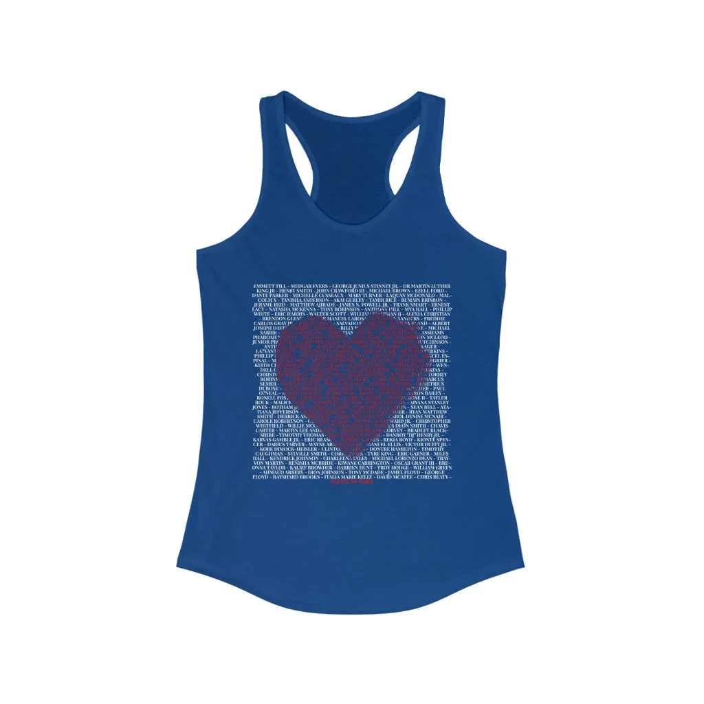 SAY THEIR NAMES IN LOVE© - Women's Ideal Racerback Tank