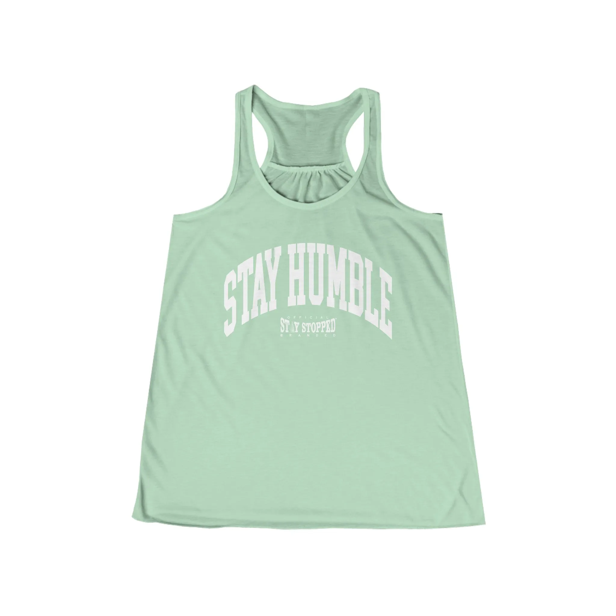 STAY HUMBLE Women's Flowy Racerback Tank