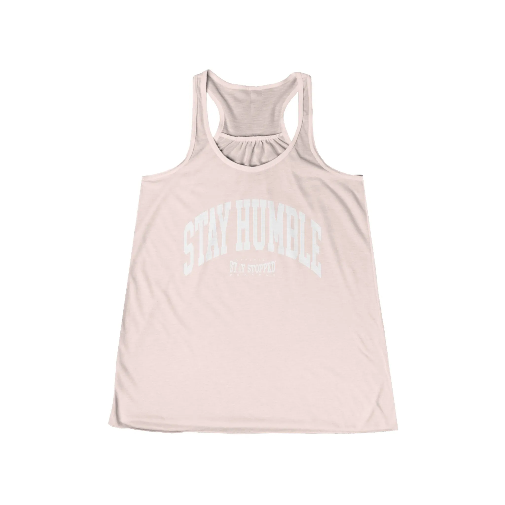 STAY HUMBLE Women's Flowy Racerback Tank