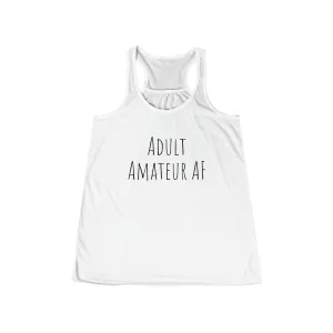 Tank Top - Adult Amateur AF - (Flowy Razorback)