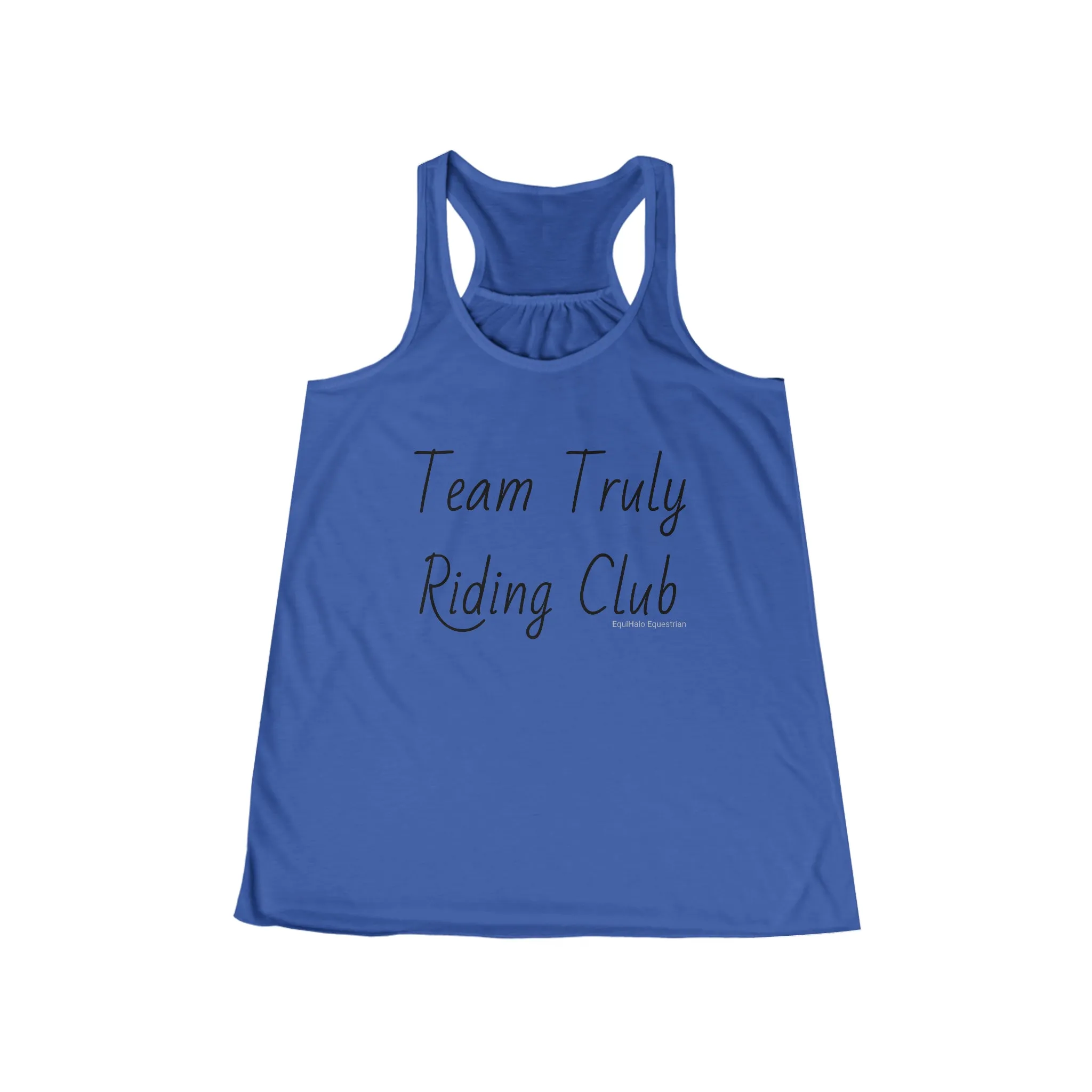 Tank Top - Team Truly Riding Club - (Flowy Razorback)