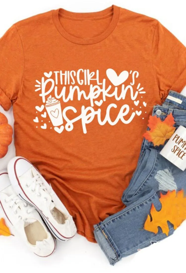 This Girl loves Pumpkin Spice Graphic Tee